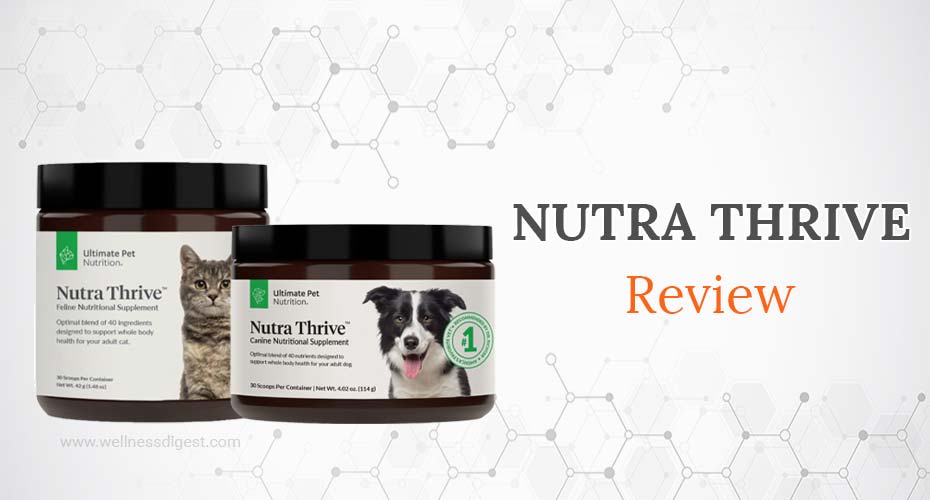 Nutra Thrive Review: Ultimate Pet Nutrition Supplements